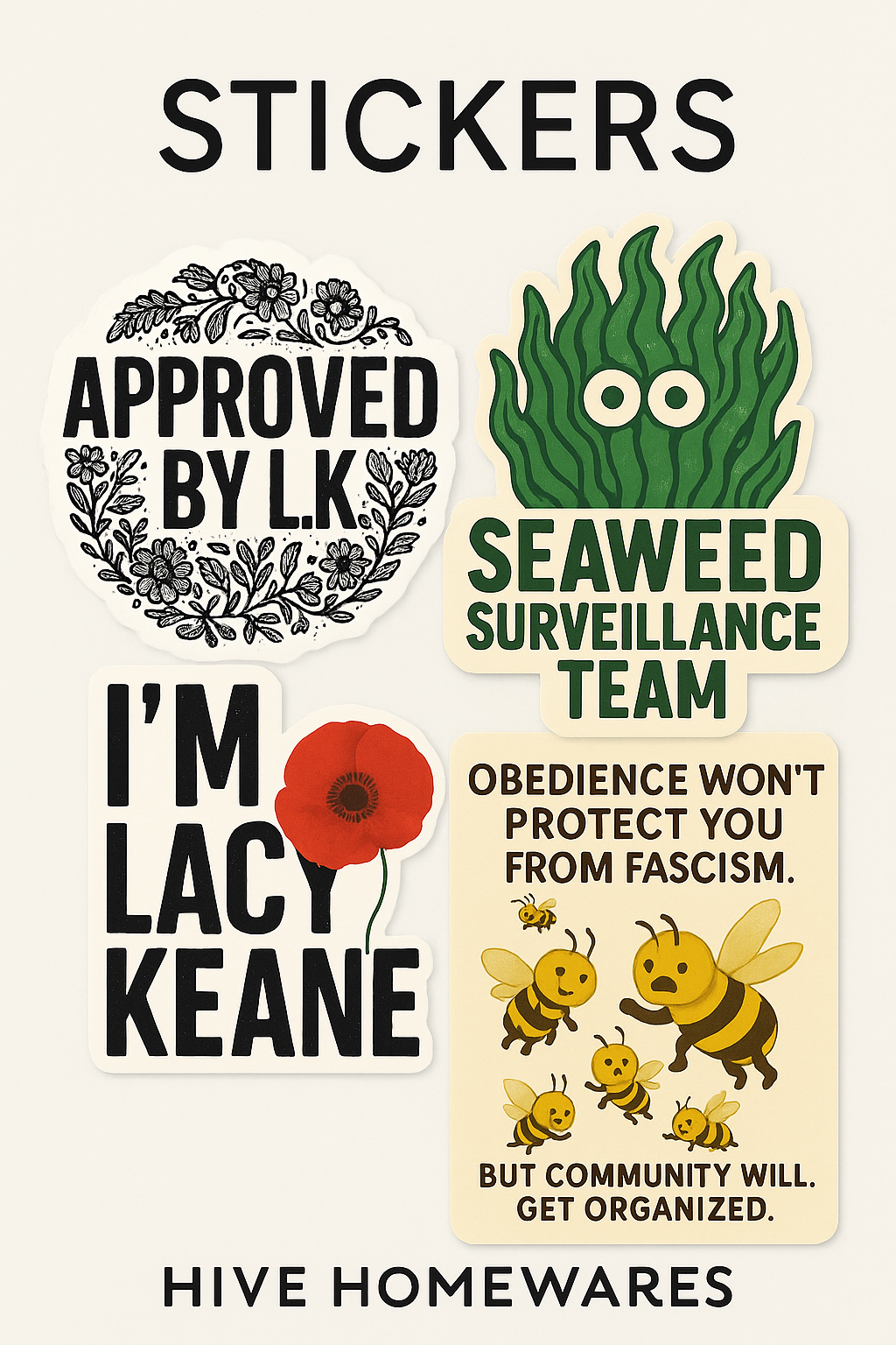 Stick It to ’Em – The Hive Resistance Stickers