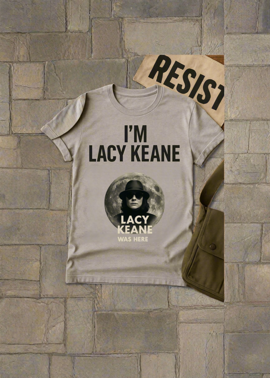 I’m Lacy Keane – Statement Tee