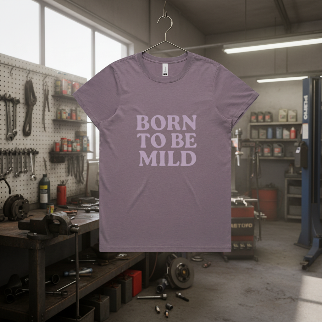 Born to be mild, faded cotton tee. Available in 6 colors, XS - XL. Women’s fit