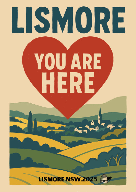 ❤️ “LISMORE: YOU ARE HERE” – Retro Heartland Poster