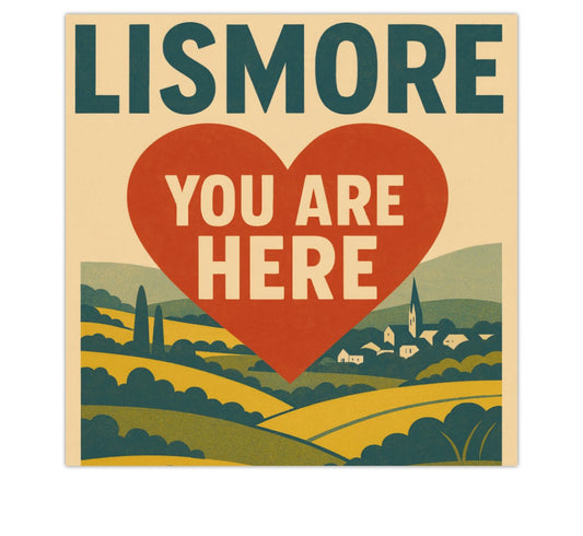✨ Lismore “You Are Here” Retro Sticker Collection. (3 Sizes: Small, Vinyl, Car Decal)