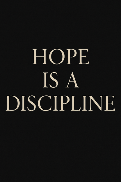 Hope Is a Discipline – Serif Edition (Beige on Black)women’s fit