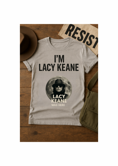 I’m Lacy Keane – Statement Tee
Grey AS Color shirt.