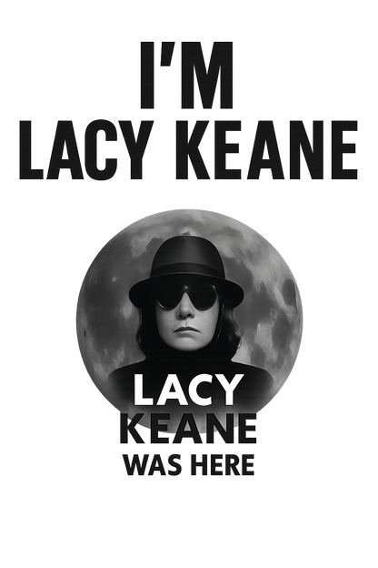 I’m Lacy Keane – Statement Tee